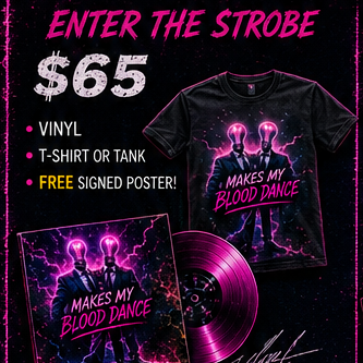 ENTER THE STROBE:  Vinyl + Any Shirt